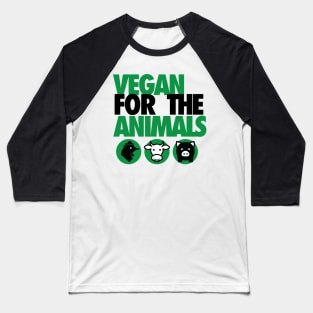 Vegan for The Animals Baseball T-Shirt